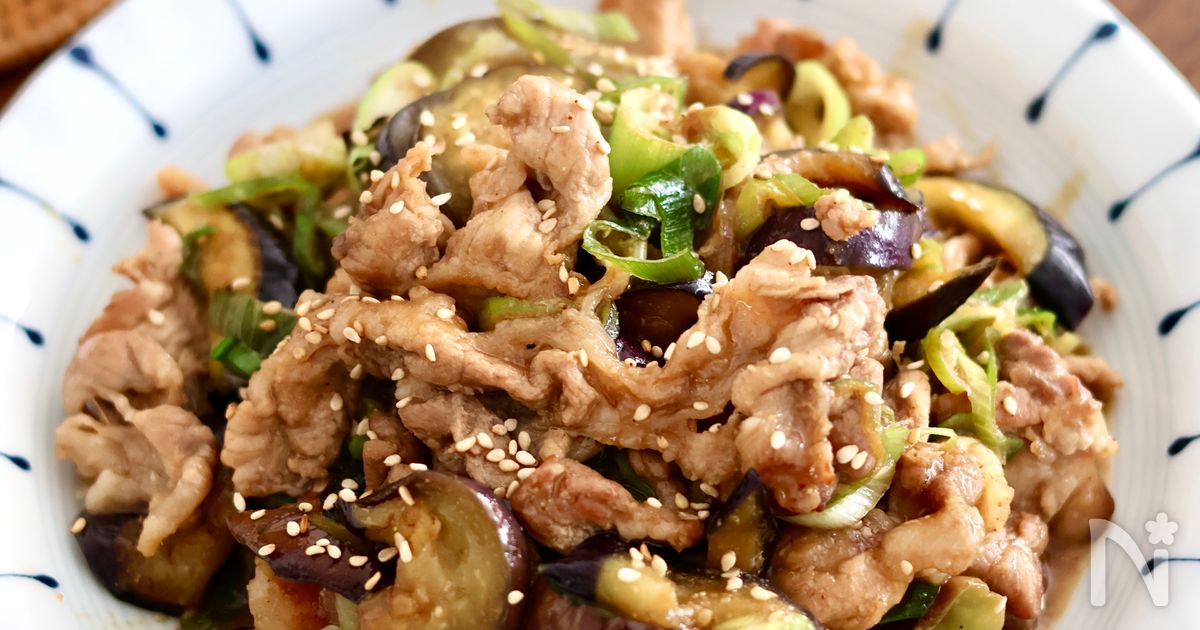 【ご飯のおかわり必須】豚肉となすの甘辛炒め