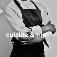 cuisine & trip