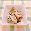 ビートの作ってみた!投稿(きゅうりとちくわの塩昆布ごまマヨ和え・和えるだけで簡単！)