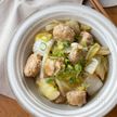 白菜と肉団子のとろとろ中華風煮込み。