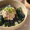 包丁も火も使わない✨混ぜてのっけるだけ【のりツナマヨ丼】