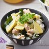 【若竹ごはん】おかわり必至♪白だしで料亭の味にランクUP！