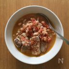 夏日の薬膳＊トマトで煮込むポークビーンズ♪