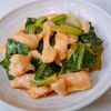 にっこりレストランの作ってみた!投稿(鶏むね肉で節約・美味しい！小松菜と鶏の台湾風コク旨炒め)