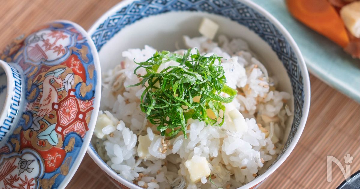 【新しょうがとじゃこチーズの混ぜご飯】旬の味わい♪