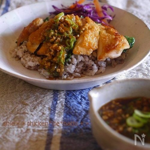ごはんがススム☆納豆だれdeチキンdon