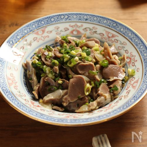 【砂肝の旨ねぎ中華和え】簡単！栄養満点！