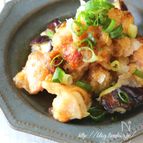 鶏もも肉と茄子のおろしポン酢。