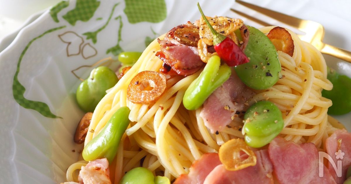 絶品コク旨＊ベーコンと空豆のペペロンチーノ#時短#簡単 | レシピ