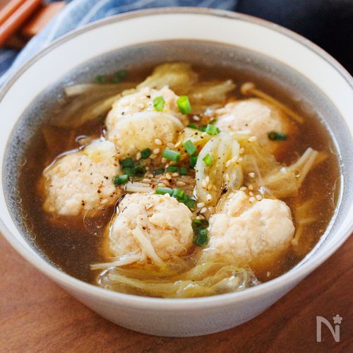 『ふんわり鶏団子と白菜のとろとろスープ』やさしい味わい♡