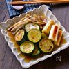 焼き目がごちそう!「ズッキーニと舞茸と長ねぎの焼きびたし」