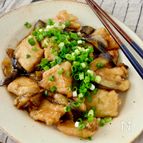 簡単＆漬け込みなし＊鶏肉と茄子の甘辛炒め