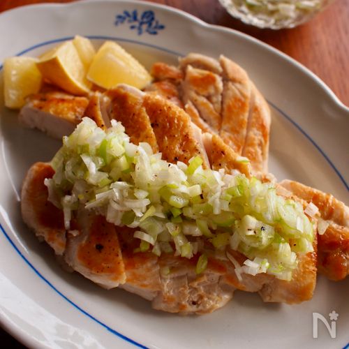 【チキンソテー ねぎ塩だれ】簡単皮パリ！やみつきだれで♪