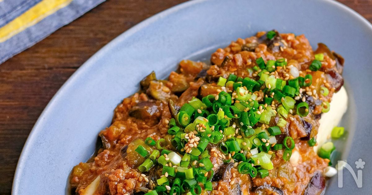 レンジで簡単！なすのコク味噌ひき肉あんかけ豆腐