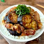 【なすと豚バラのスタミナ丼】とろとろなすがおいしい♪