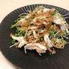 PEEKOの作ってみた!投稿(【レンジで2分蒸し鶏】鶏ささみとザーサイのピリ辛中華風)