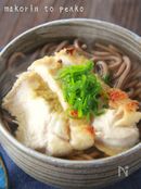 年越しそば＊白だしで簡単＊柔らか鶏むね肉柚子胡椒乗せ蕎麦