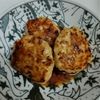 とまっちょ嫁の作ってみた!投稿(ソースが美味しい「鶏つくねバーグ」)