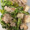 ちちちの作ってみた!投稿(焼き厚揚げと菜の花の♪和風ツナマヨわさポン和え😘✨)