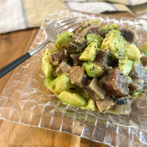 切って和えるだけ！鰹のたたきとアボカドのポキ【丼でも♪】
