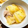 【お餅のロール白菜スープ】じゅわ～っと優しい中華味♡
