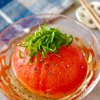 【丸ごと冷やしトマト】食欲がない時でもぺろっと食べられる♩