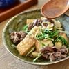 ［腸活にも◎牛こまと厚揚げの旨煮］さっと煮るだけ！