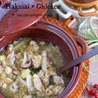 汁まで飲み干す美味しさ♡胃腸に優しい♡『白菜と鶏肉のうま煮』