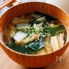 『とろとろ白菜とわかめの中華スープ』ほっこり温まる♪