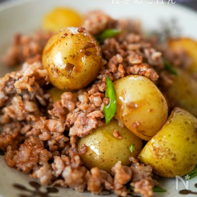 ホクホク♪『新じゃがいもと豚ひき肉のそぼろ煮＊』