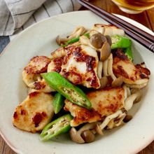 やわらか♪鶏むね肉とオクラとしめじの柚子胡椒炒め
