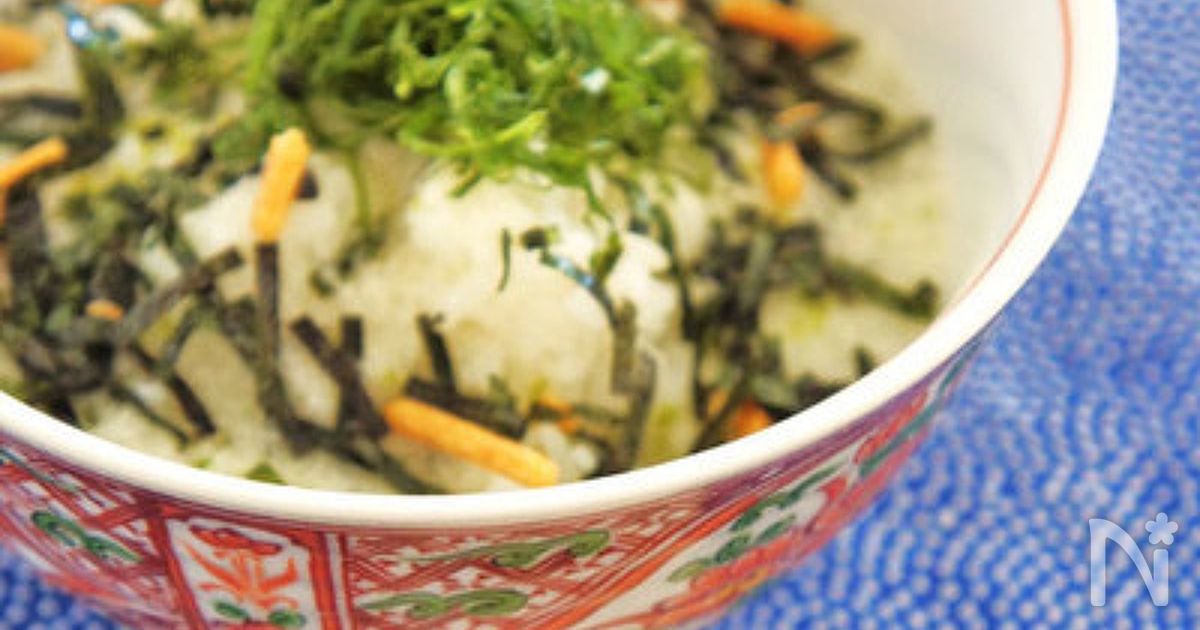トロトロ長いもパリッとアラレの海苔茶づけ