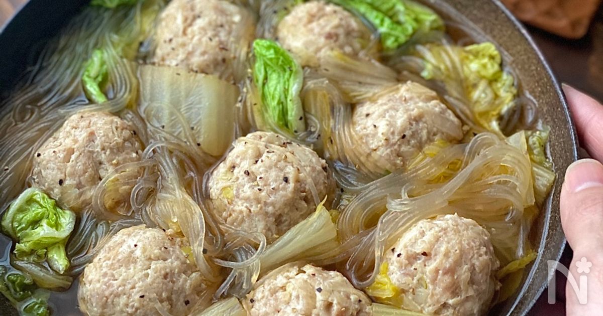 ふわふわ鶏団子と白菜の春雨スープ