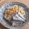 【防災ごはん】オイルサーディンとコーンの防災ご飯