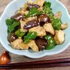 M*Pの作ってみた!投稿(鶏肉となす、ピーマンの味噌炒め)