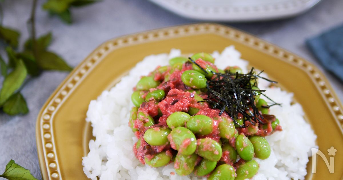 和えるだけで簡単！！！枝豆めんたいのぶっかけごはん