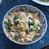 【鶏ささ身とほうれんそうの中華風とろみ煮】手頃な食材で♪