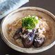 【茄子そうめん】旨味じゅわ、薬味たっぷり
