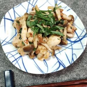 M＊Pの作ってみた!投稿(鶏としめじの大葉味噌炒め)