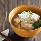 本当に美味しいつみれ汁|何度も作りたい定番レシピVol.94