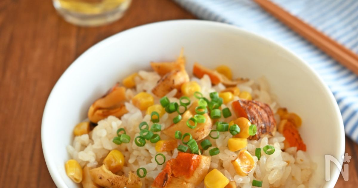 炙りほやのコーンバターご飯