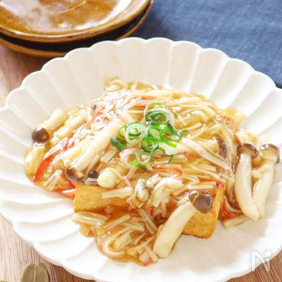 旨味たっぷり♪【厚揚げの中華風きのこあんかけ】あと一品に◎