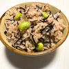 ぷりんの作ってみた!投稿(【炊き込み梅ひじきご飯】夏に食べたい簡単炊き込みご飯!)