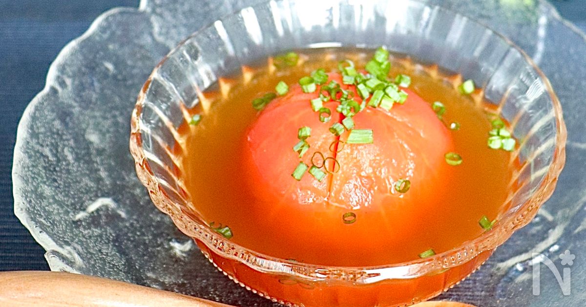 丸ごとトマトの冷製和風スープ by あみん レシピサイト Nadia ナディア プロの料理家のおいしいレシピ