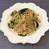 𝔂𝓾𝓶𝓲🍓の作ってみた!投稿(パスタ風【なすとツナのコク旨おそば】)