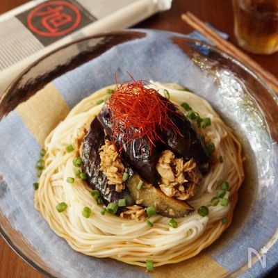 ピリ辛！ナスとツナのコク旨そうめん