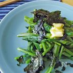 新定番。蒸し空芯菜と海苔のバター醤油