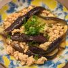 たりおの作ってみた!投稿(ワンパン10分!【揚げなすのそぼろ煮】ごはんがすすむ♪)