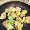 『和風アジアン♪』鶏肉とアボカドのスイチリ醤油炒めの工程4