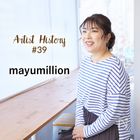 「好きな人と囲む美味しい料理」が人の心を豊かにする｜#39 mayumillion